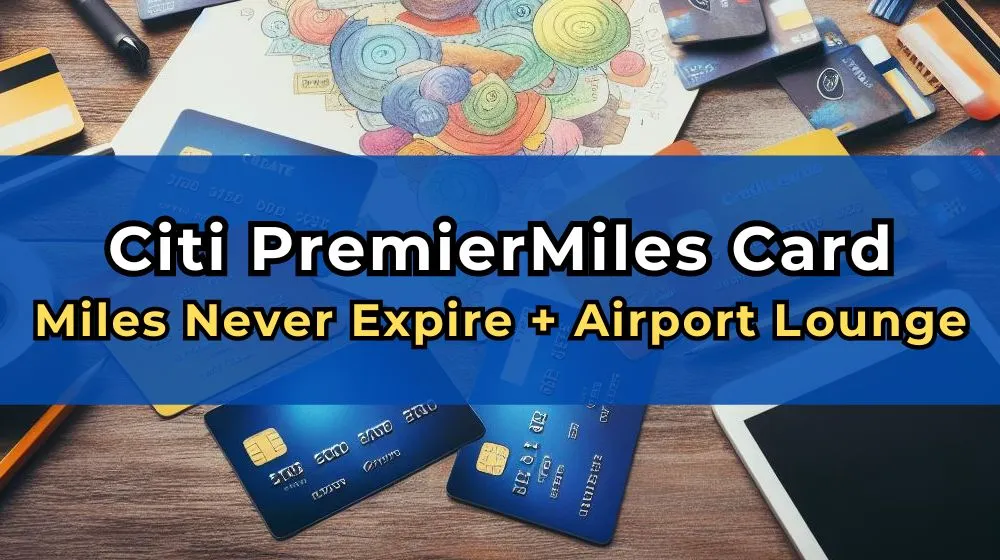 Citi PremierMiles card benefits